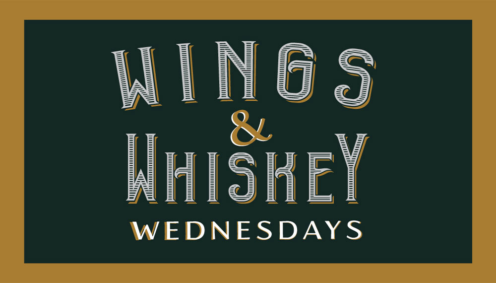 Wings and Whiskey Wednesday event poster